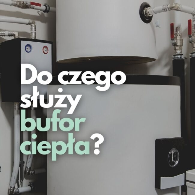 do czego sluzy bufor ciepla